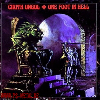 Cirith Ungol - One Foot In HellCD