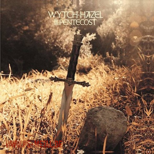 Wytch Hazel - III: PentecostCD