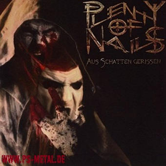 Plenty Of Nails - Aus Schatten gerissenCD SALE AND KILL!