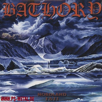 Bathory - Nordland I & IIDLP