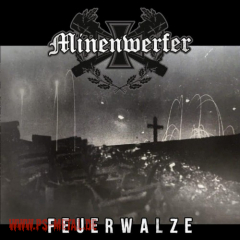 Minenwerfer - Feuerwalzecoloured LP