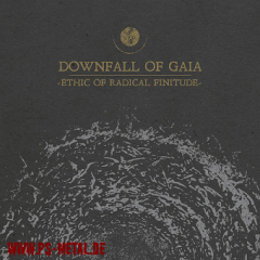 Downfall of Gaia - Ethic Of Radical FinitudeDigi