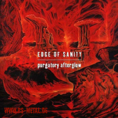 Edge Of Sanity - Purgatory AfterglowDCD