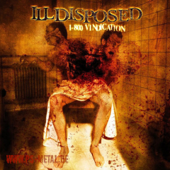 Illdisposed - 1-800 VindicationCD