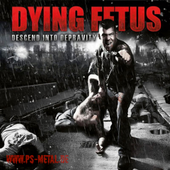 Dying Fetus - Descend Into Depravitycoloured LP